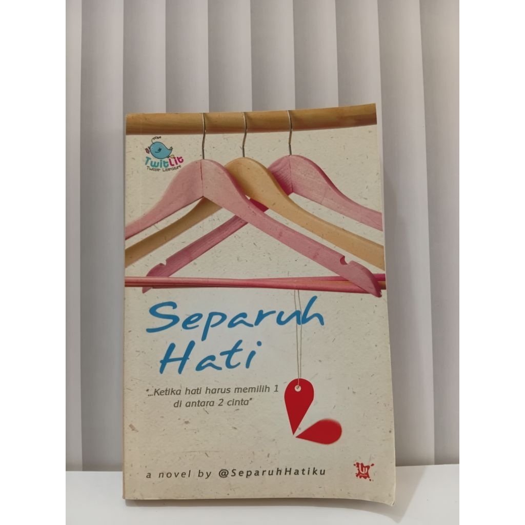 Buku - SEPENUH HATI - Ketika hati harus memilih 1 di antara 2 cinta
