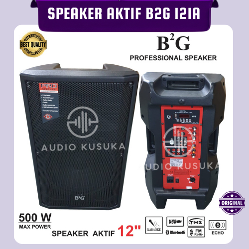 SPEAKER AKTIF B2G 121A SPEAKER 12 INCH 500 WATT BONUS MIC KABEL HARGA 1 PCS ORI GARANSI