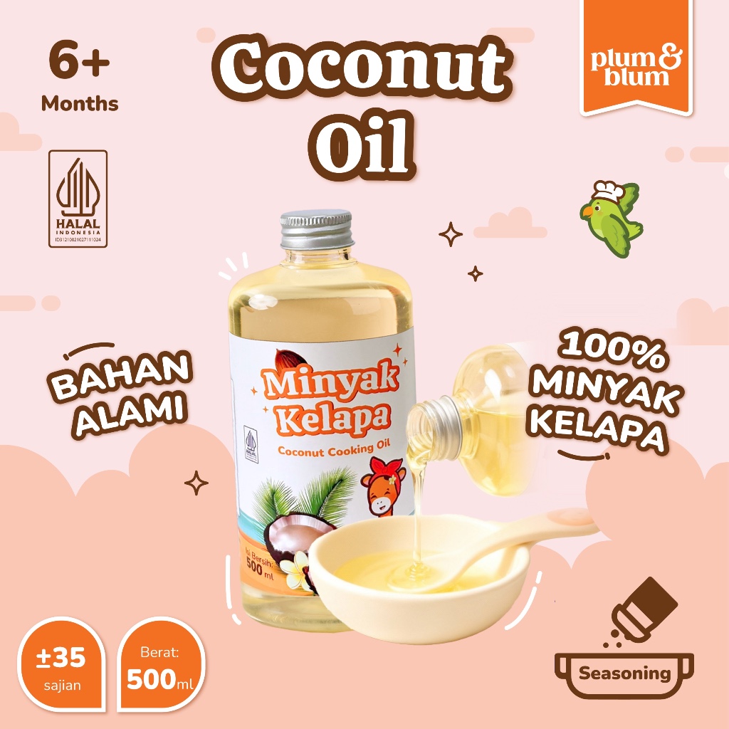 Plum & Blum Coconut Cooking Oil Minyak MPASI BB Booster - 500 gram