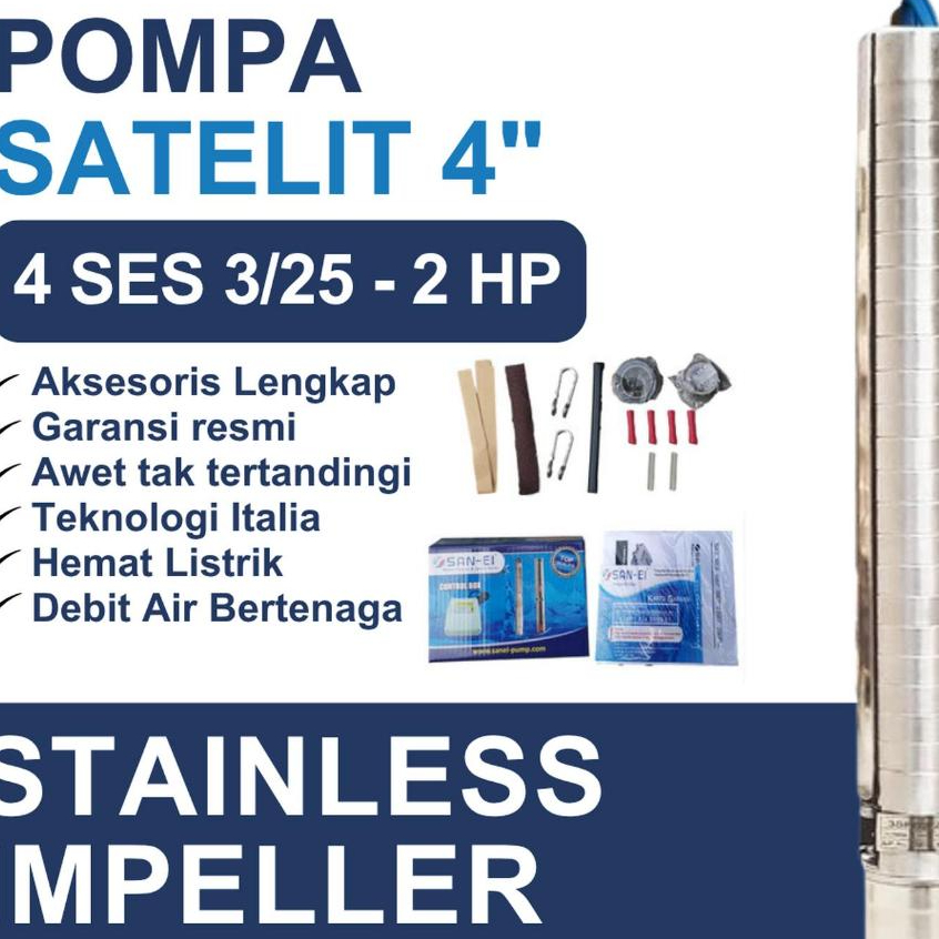 Pompa submersible casing sumur 4" 2 HP - output 11/4" Pompa Satelit Stainless 4 Inch 2 HP (3-25) San