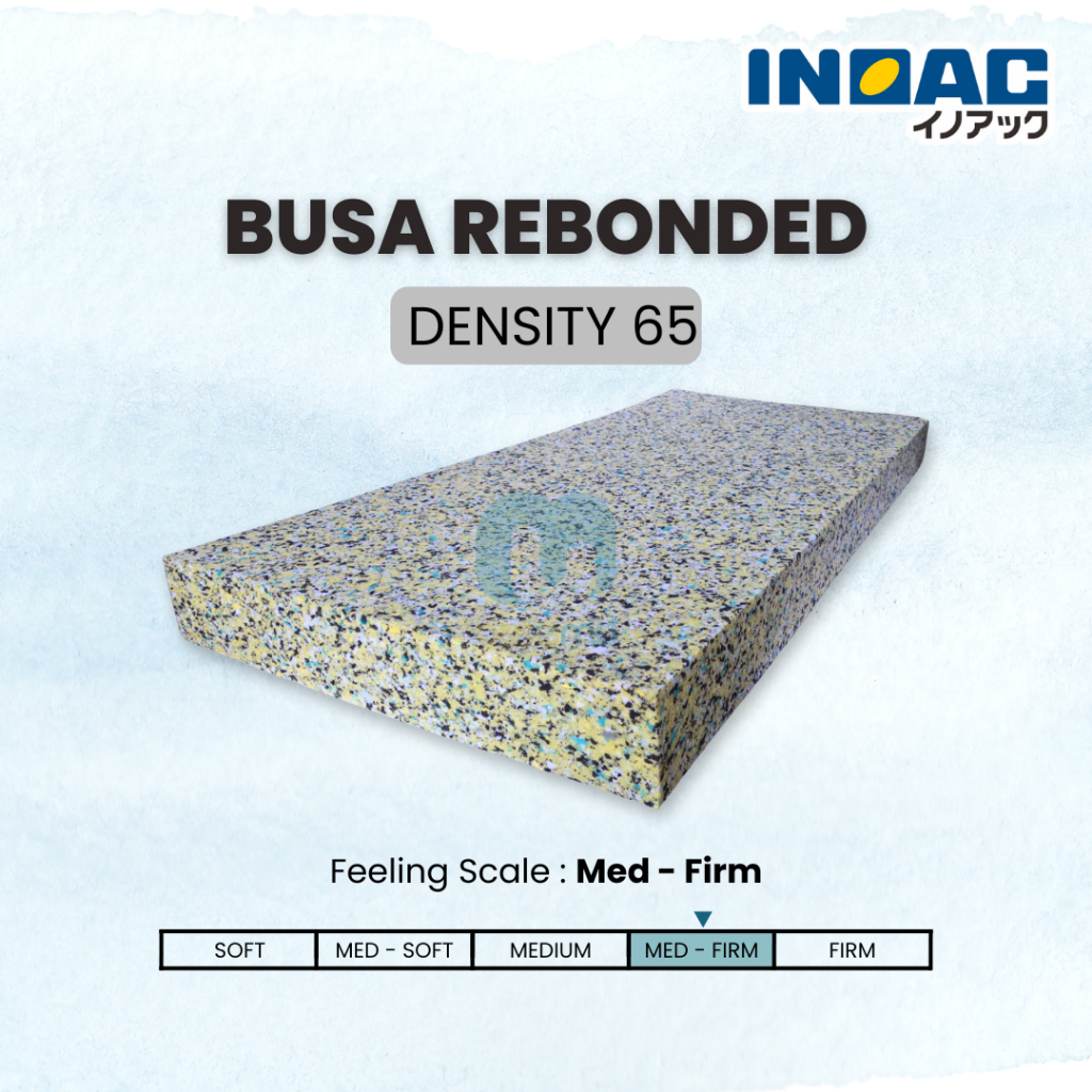BUSA INOAC REBONDED DENSITY 65 - REBONDED FOAM / KASUR BUSA / MATRAS / MATTRESS