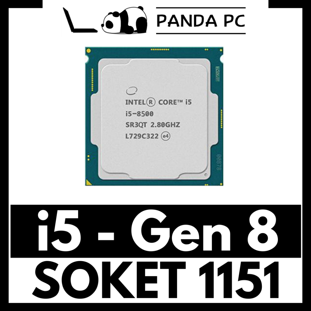 Processor Core i5 Gen 8 LGA 1151 Coffee Lake 8400 8500 8600 8500T H310
