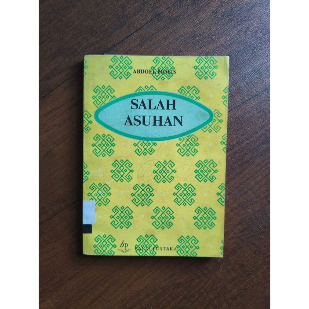 Salah Asuhan - Abdoel Moeis
