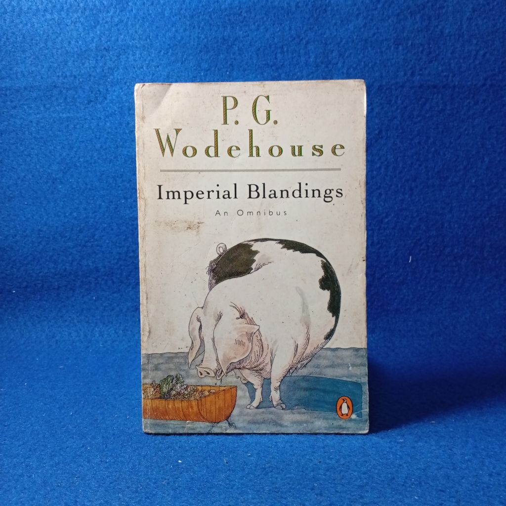 Imperial Blandings: An Omnibus by P. G. Wodehouse