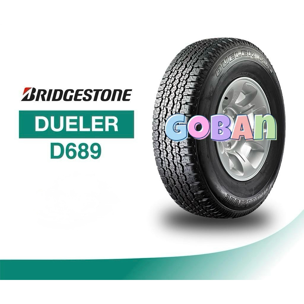 Ban mobil 235/75 r15 Bridgestone Dueler D689 HT ukuran 235 75 15 size ban 235/75r15