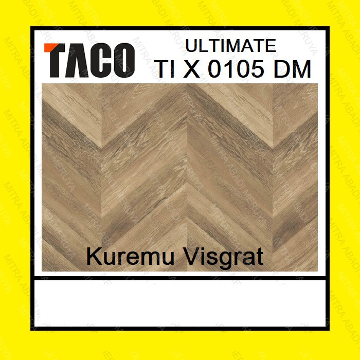 TACO HPL Ultimate TI X 0105 DM Kuremu Visgrat TIERO Dapur Kamar Tidur