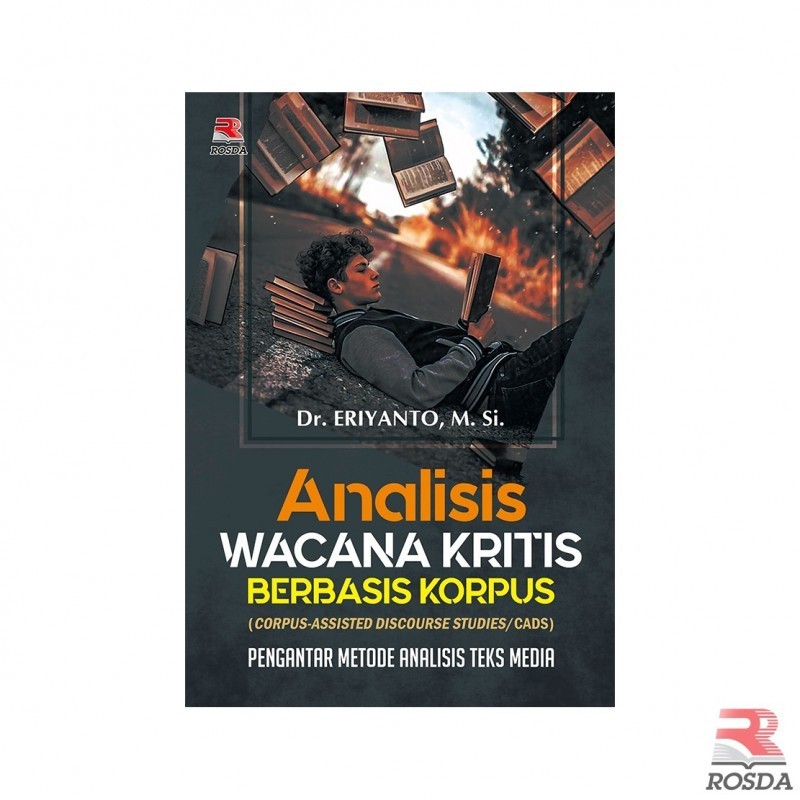 Analisis Wacana Kritis Berbasis Korpus (Rosda)