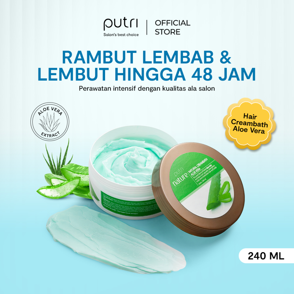 Putri Natural Creambath Aloe Vera 240ml | Rambut Lembut & Lembap Alami | Creambath Wangi Tahan Lama 
