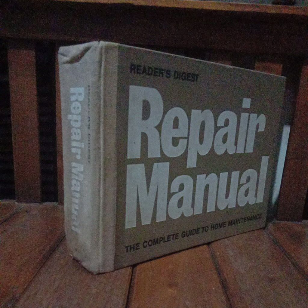 READER'S  DIGEST REPAIR MANUAL - THE COMPLETE GUIDE TO HOME MAINTENANCE