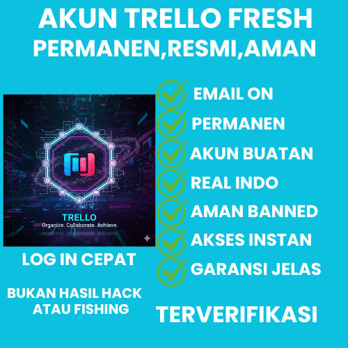 AKUN TRELLO FRESH SIAP PAKAI BERGARANSI