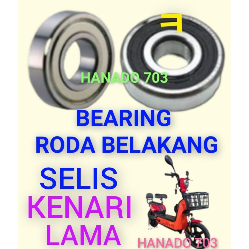 bearing roda belakang sepeda listrik selis kenari lama laker klahar roda dinamo belakang sepeda list