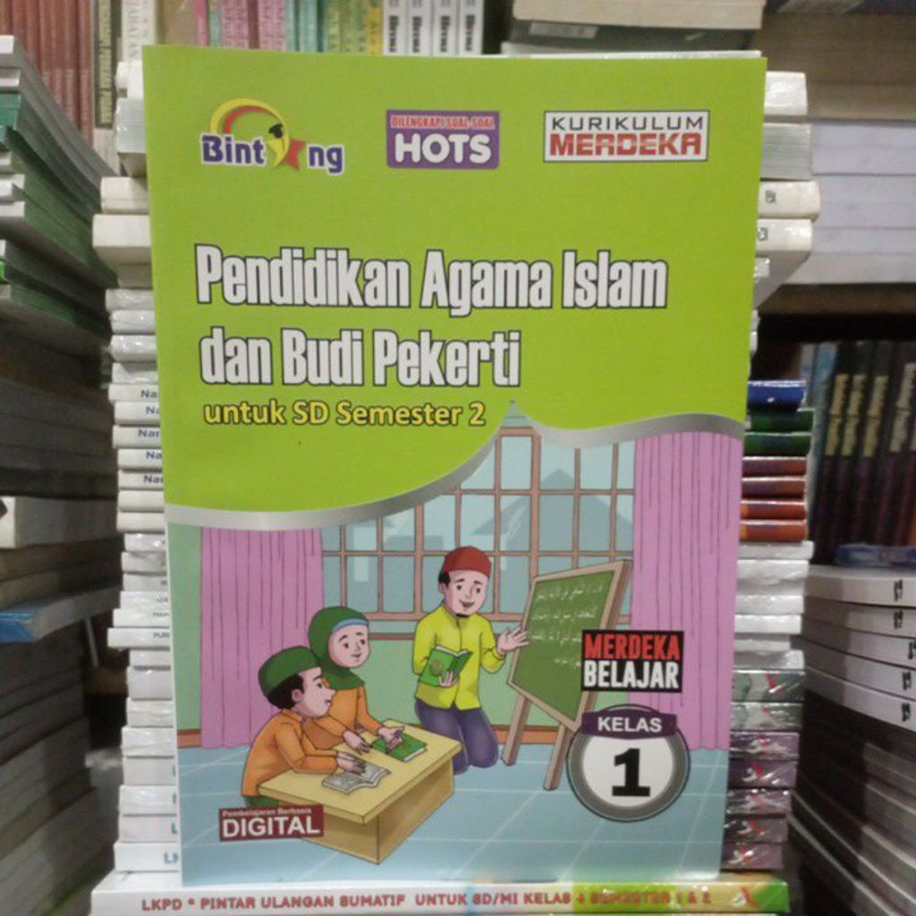 PENDIDIKAN AGAMA ISLAM dan BUDI PEKERTI - BINTANG - SD/ MI Kelas 1,2,3 Semester 2