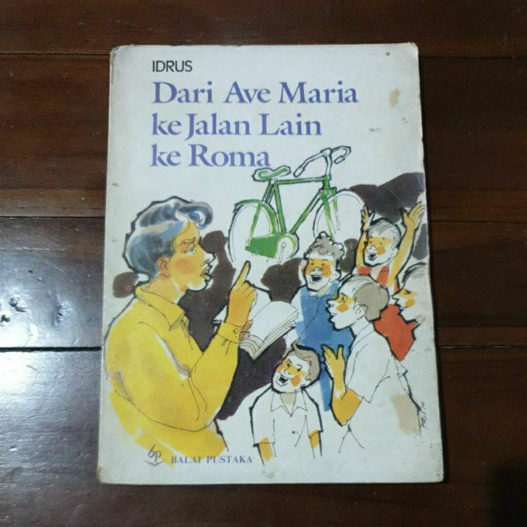 Dari Ave Maria ke Jalan Lain ke Roma - Idrus (1989)