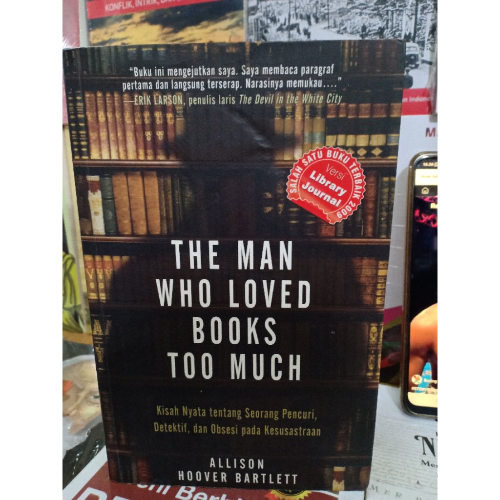Novel Bekas Original THE MAN WHO LOVED BOOKS TOO MUCH