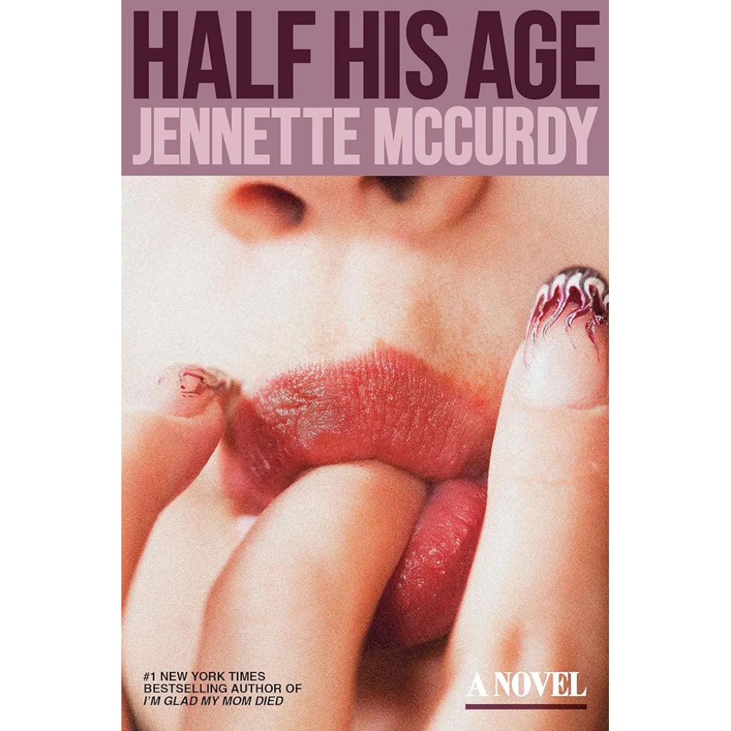 Half His Age: A Novel