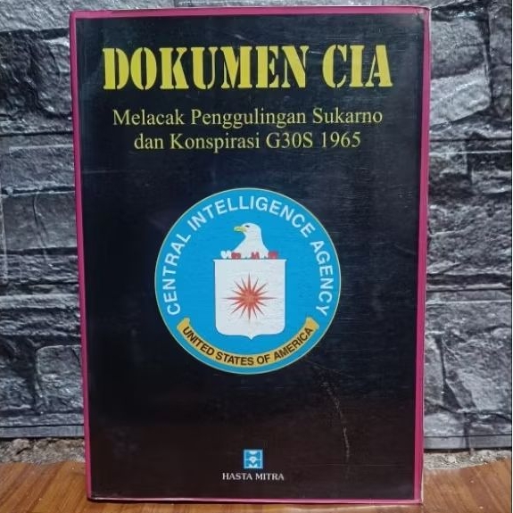 BUKU DOKUMEN CIA MELACAK PENGGULINGAN SUKARNO