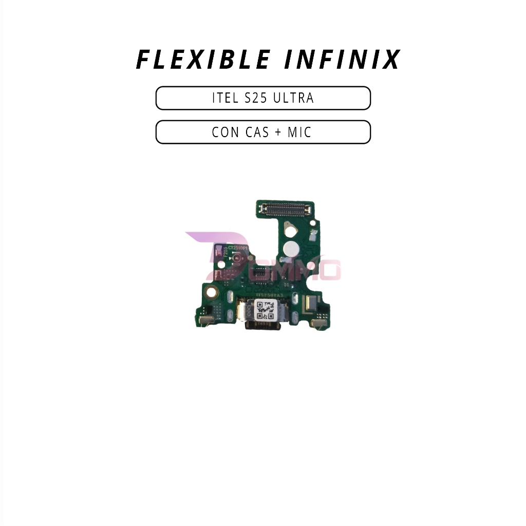 FLEXIBLE CON CAS + MIC INFINIX ITEL S25 ULTRA