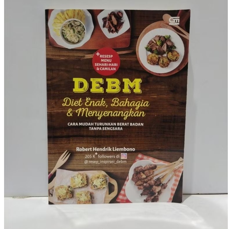 BUKU DEBM  DIET ENAK, BAHAGIA & MENYENANGKAN