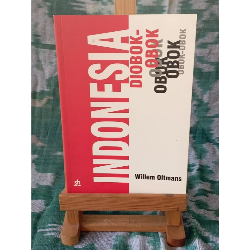 Indonesia Diobok-Obok - Willem Oltmans