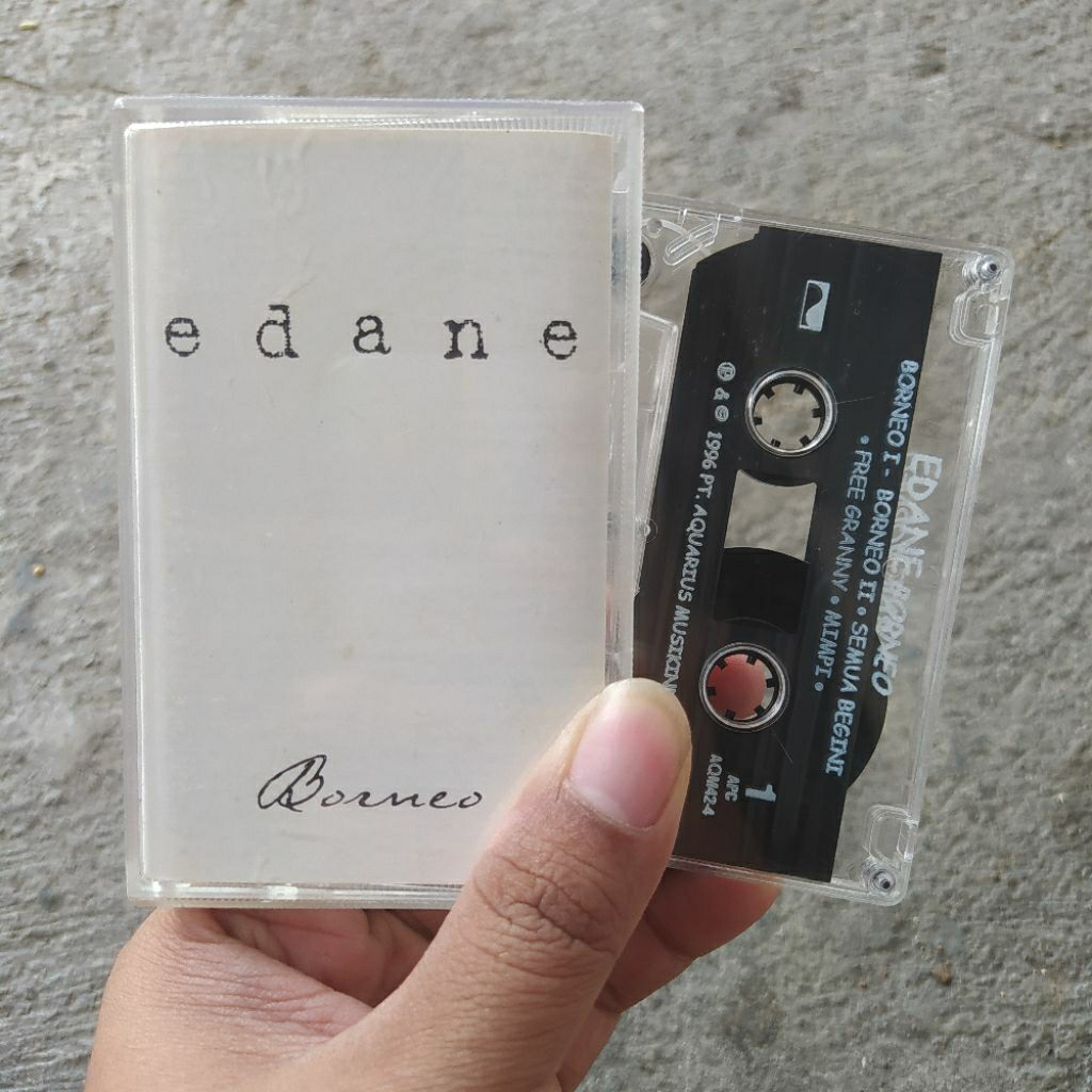 Kaset Pita Edane - Borneo