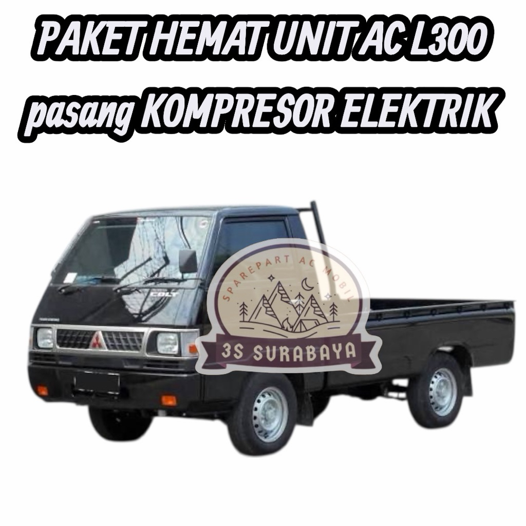 Paket Ac Unit Lengkap L300 Pasang Kompresor Elektrik 12 Volt Tinggal Pasang (Baru/New) Mitsubishi