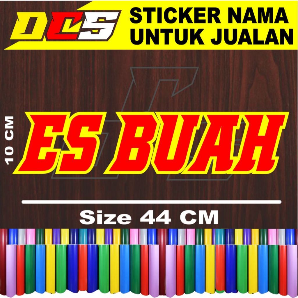 STICKER CUTTING ES BUAH STICKER TEMPELAN UNTUK NAMA JUALAN DI GEROBAK RODA