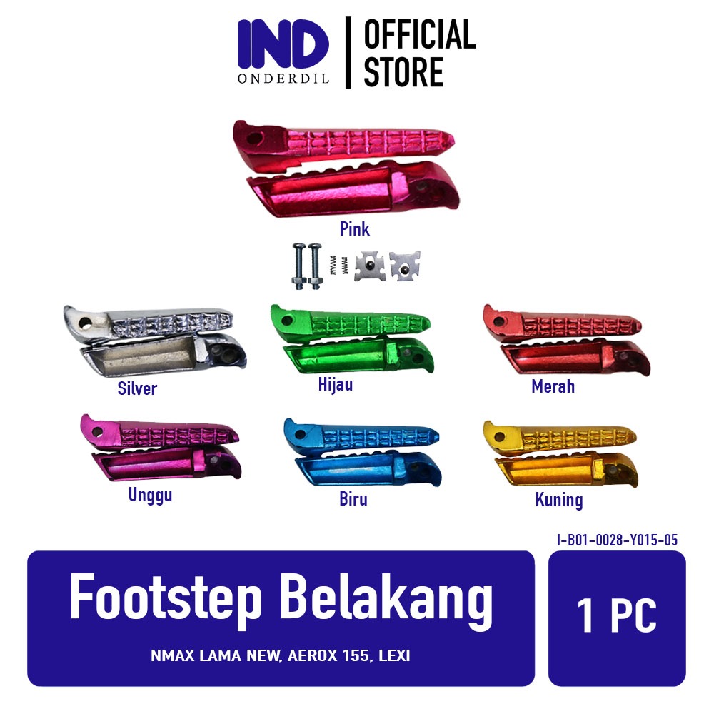 IND Onderdil Footstep Belakang NMAX Lama New & Aerox 155 & Lexi Pijakan Barstep Injekan Foot Bar Ste