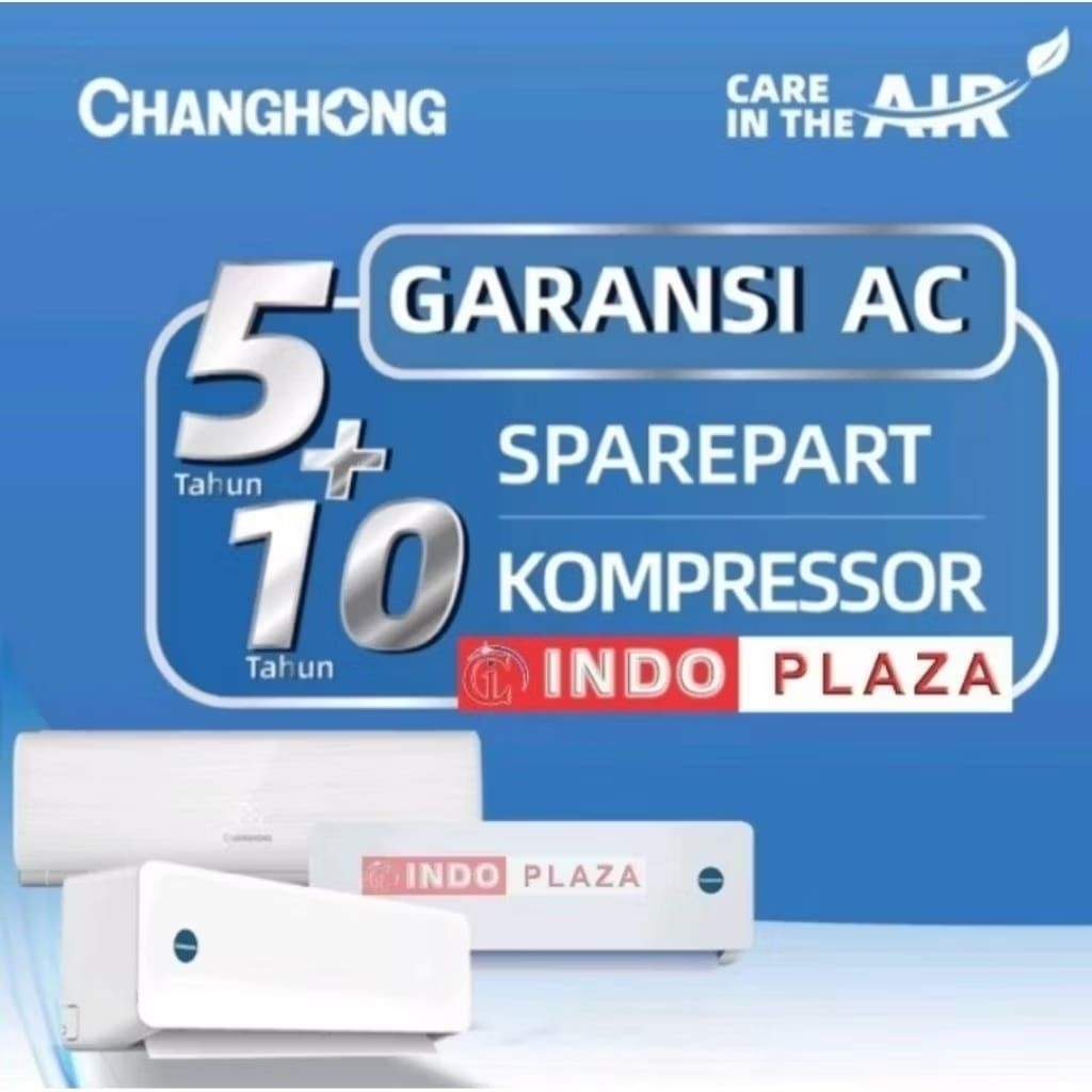 [MEDAN] AC CHANGHONG 2 PK CSC-18NVB4 ANTI KARAT + AUTO CLEAN + FAST COOLING
