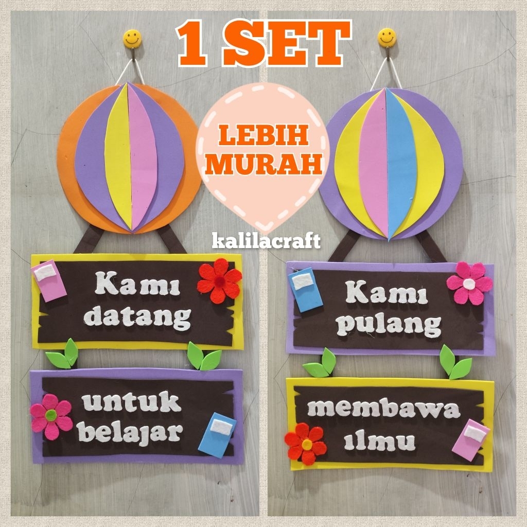 1 SET HIASAN DINDING KELAS KAMI DATANG DAN KAMI PULANG / DEKORASI KELAS PAUD TK SD