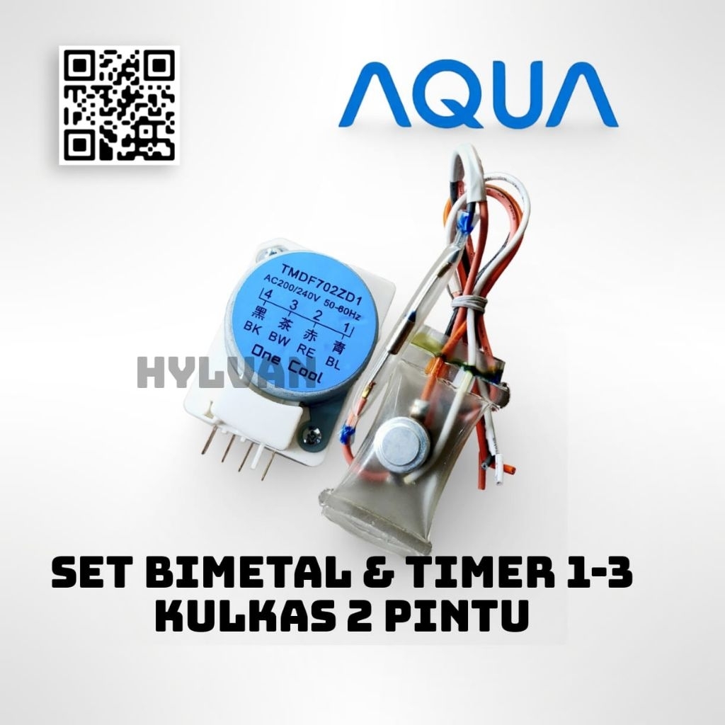 SET BIMETAL & TIMER DEFROST KULKAS 2 PINTU AQUA