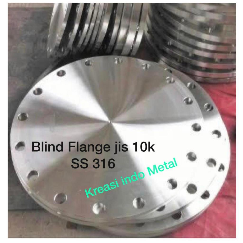 6” Blind Flange /Buta Jis 10k SS316 6 inch 10 K Stainless 316 DN 150