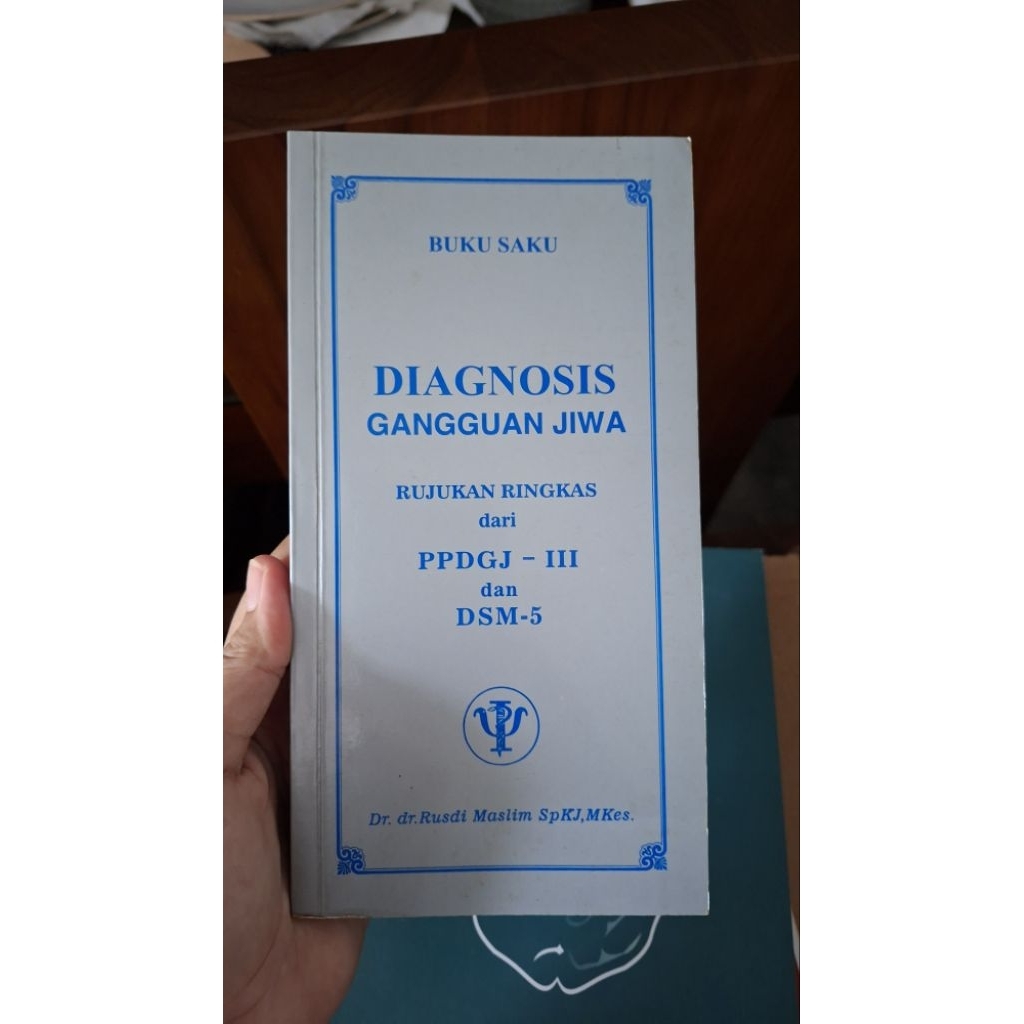 Buku Saku Diagnosis Gangguan Jiwa