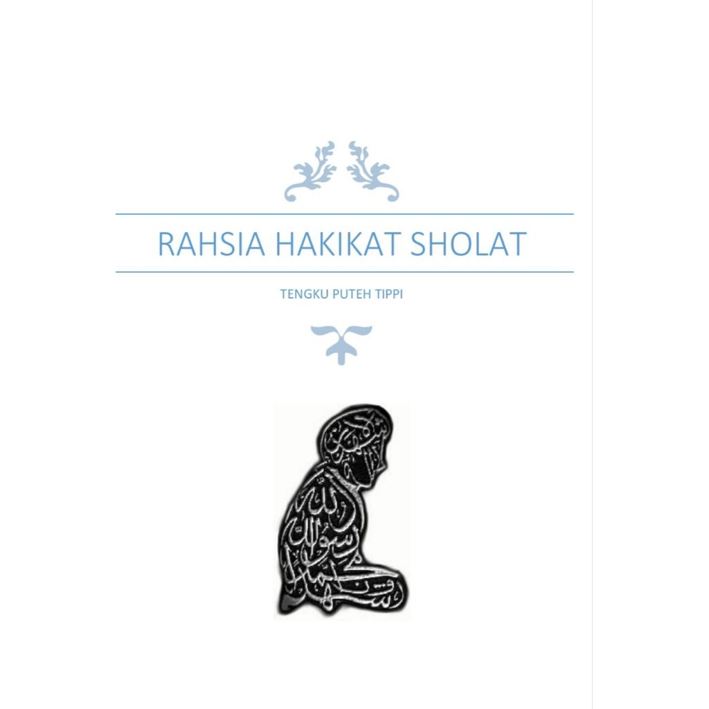 Rahsia Hakikat Sholat