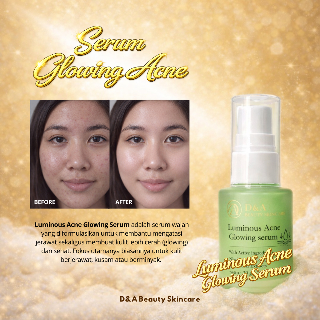 Serum Acne- Serum Jerawat- D&A Beauty Skincare Luminous Acne Glowing Serum Niacinamide