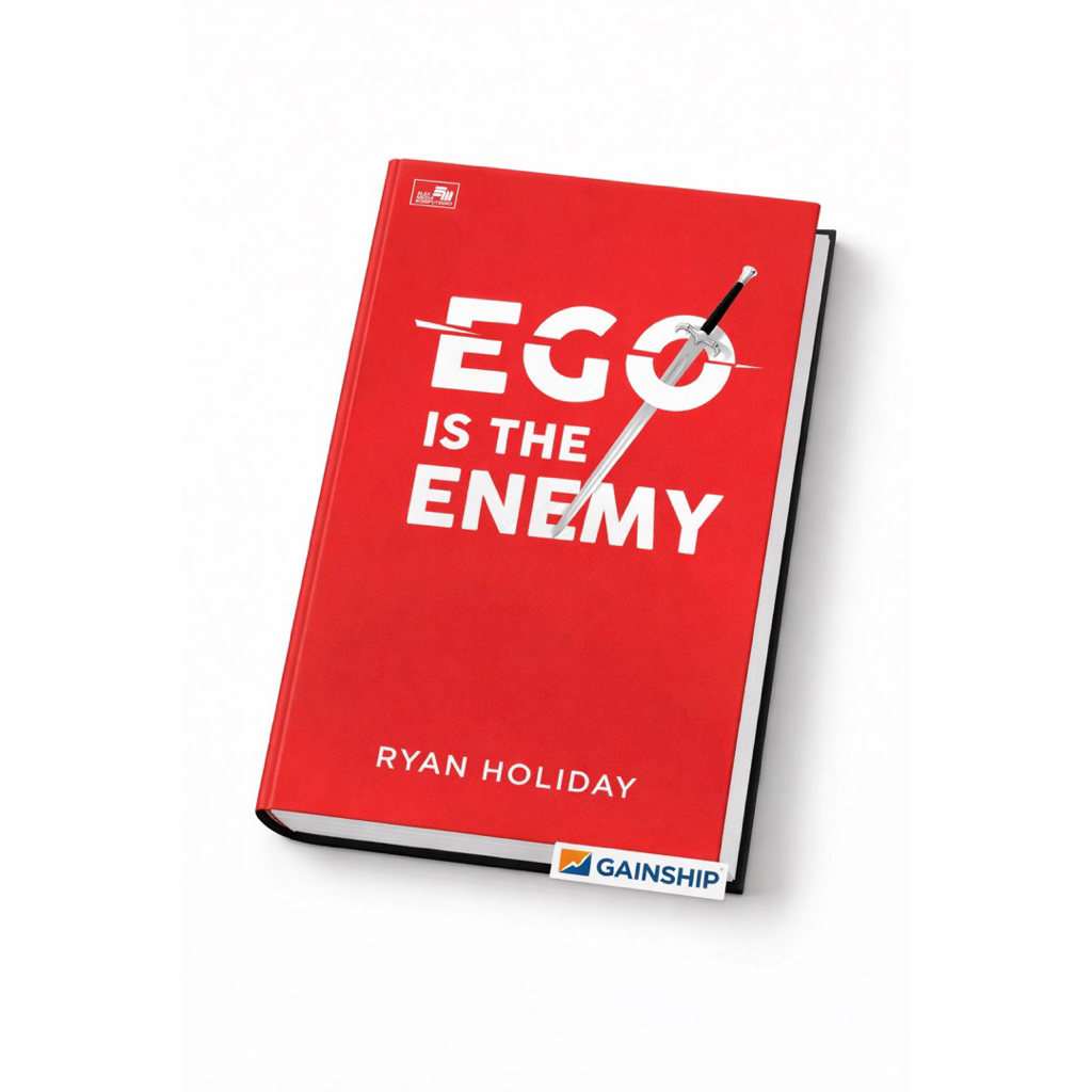 Ego Is The Enemy