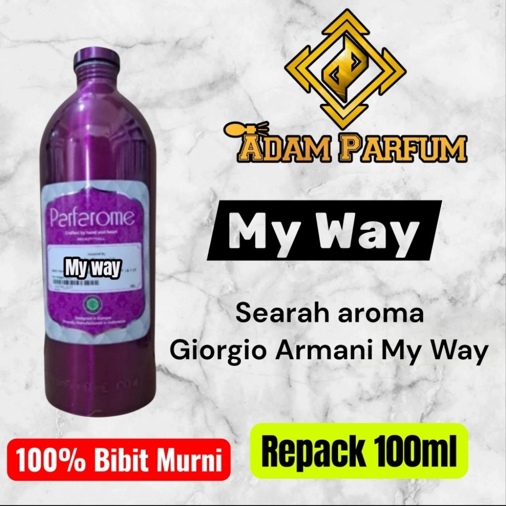 Bibit Parfum My Way Parfarome searah aroma Giorgio Armani My Way