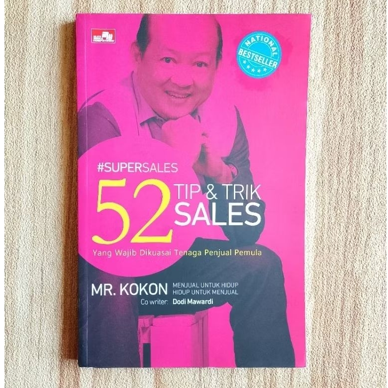 52 Tip & Trik Sales Yang Wajib Dikuasai Tenaga Penjual Pemula -  Mr. Kokon. Original