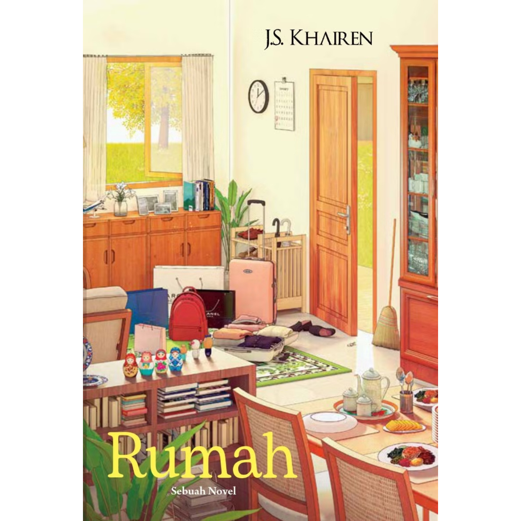 NOVEL Rumah: Sebuah Novel - J.S. Khairen