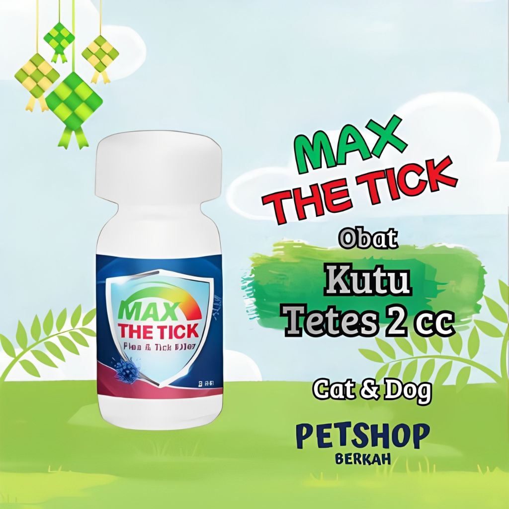 Obat Tetes Kutu Kucing dan Anjing | MAX THE TICK 2cc