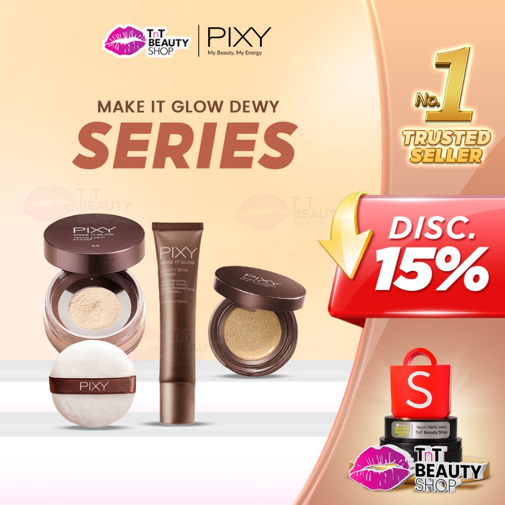PIXY Make It Glow SERIES | SERIES Make It Glow | TnT Beauty Shop