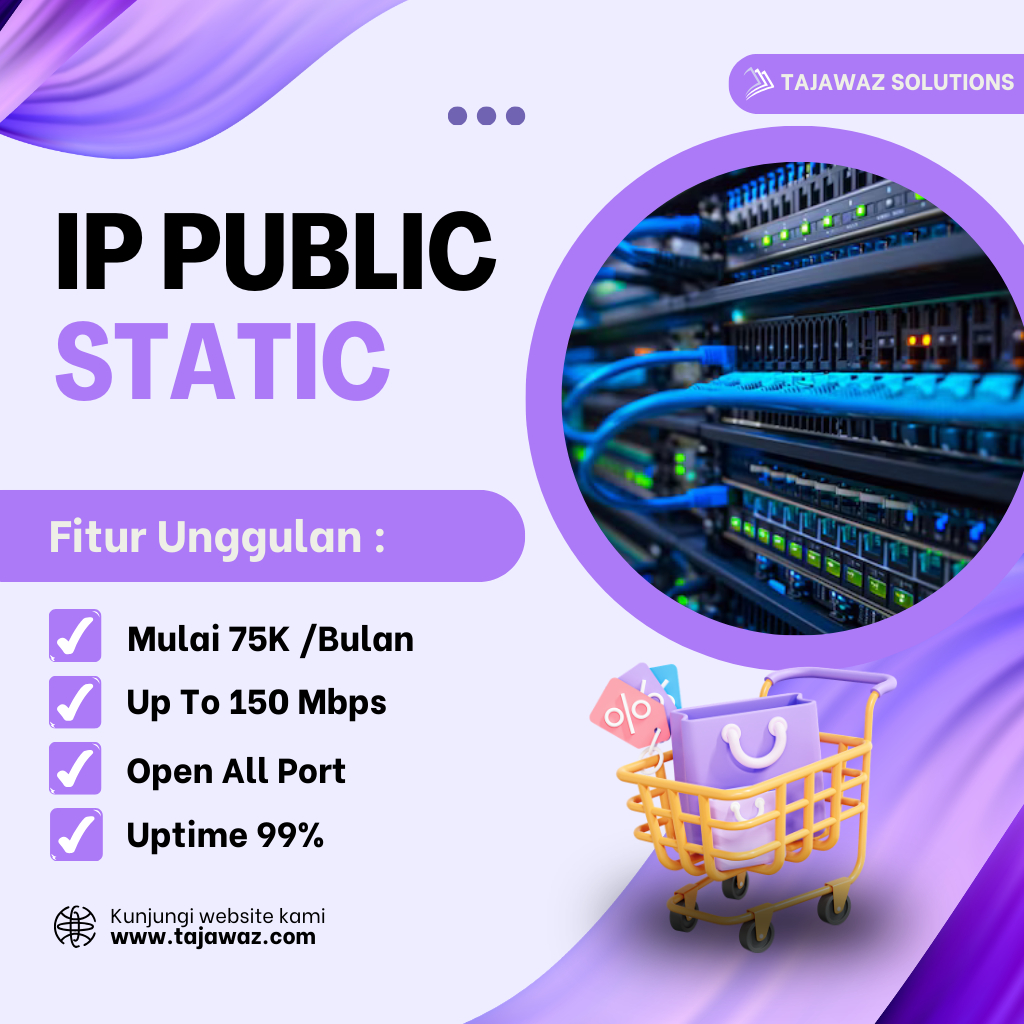 IP Publik Statik Open All Port - Webserver, Dapodik, Mikrotik, CCTV