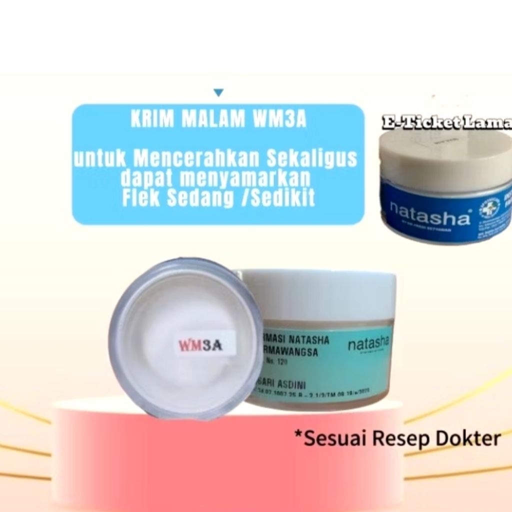 NATASHA WM3A EXTRA WHITENING NIGHT KRIM /KRIM MALAM EXTRA MENCERAHKAN/ KRIM MALAM UNTUK MENCERAHKAN 