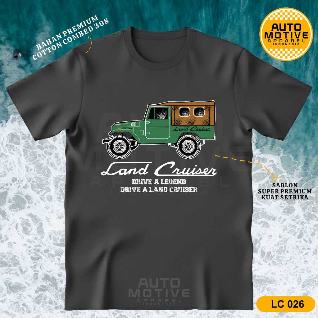AUTOMOTIVE APPAREL Kaos Land Cruiser FJ40 Tshirt Baju Mobil Toyota Land Cruiser BJ40 Soft top LC026