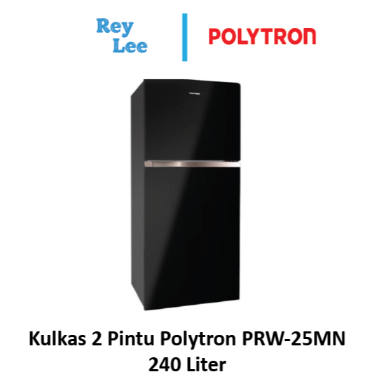 Kulkas 2 Pintu Polytron PRW-25MN 240 Liter