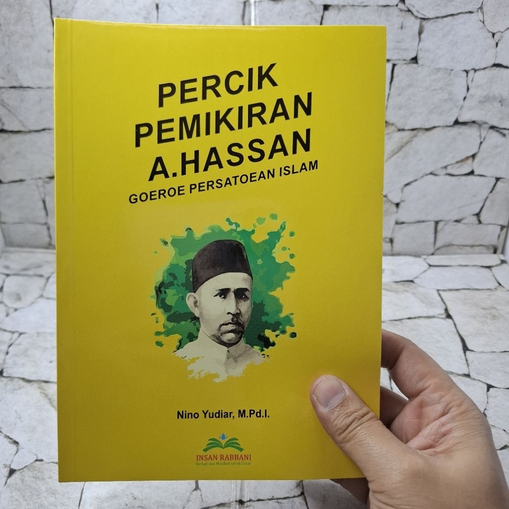 PERCIK PEMIKIRAN A.HASSAN