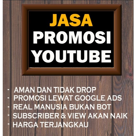 Jasa Promosi Channel Youtube Real Manusia