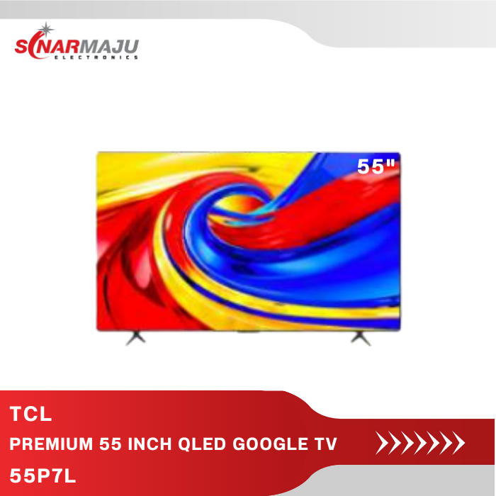 PREMIUM 55 INCH QLED GOOGLE TV TCL 55P7L