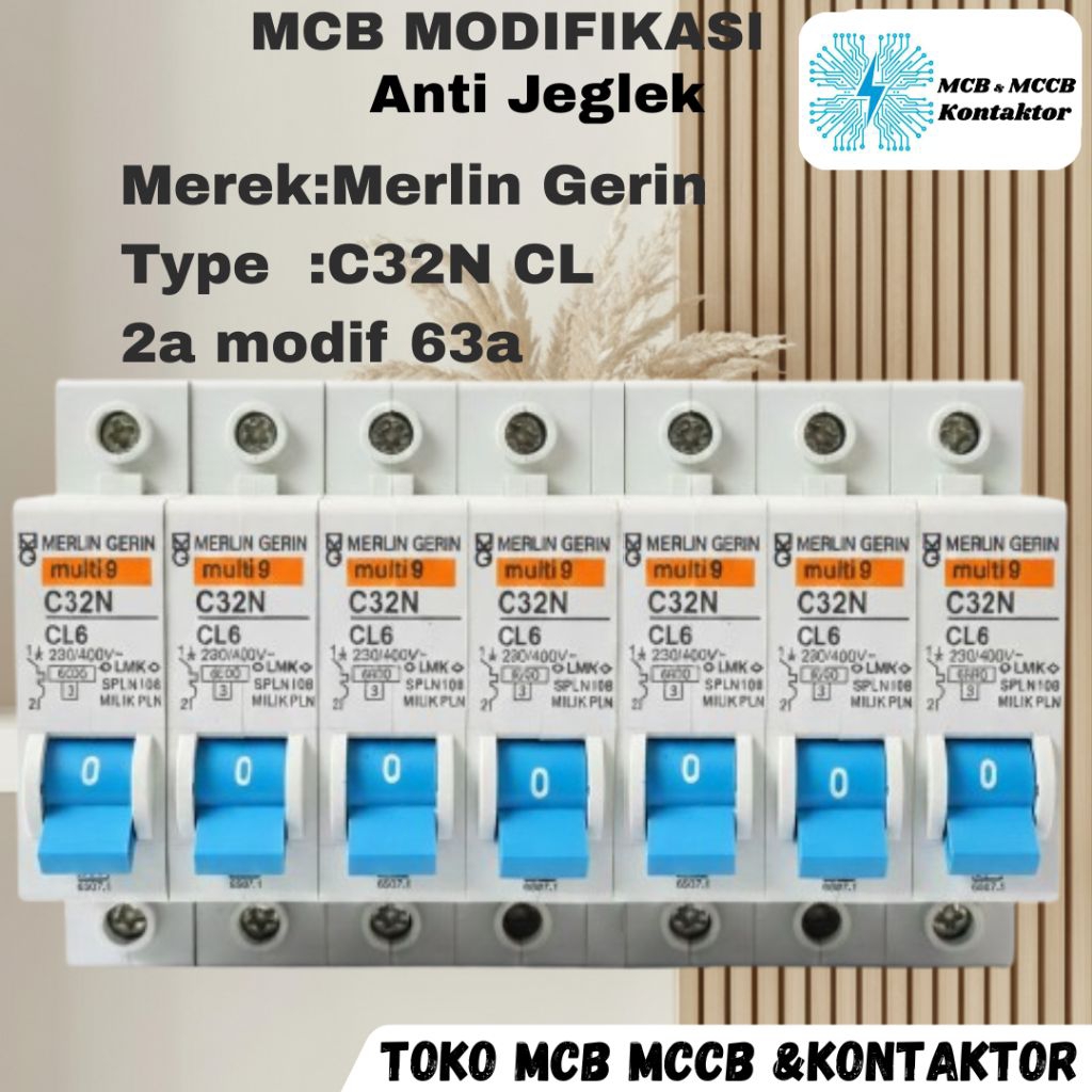 MCB Modif Anti-Jeglek Merlin Gerin Pln