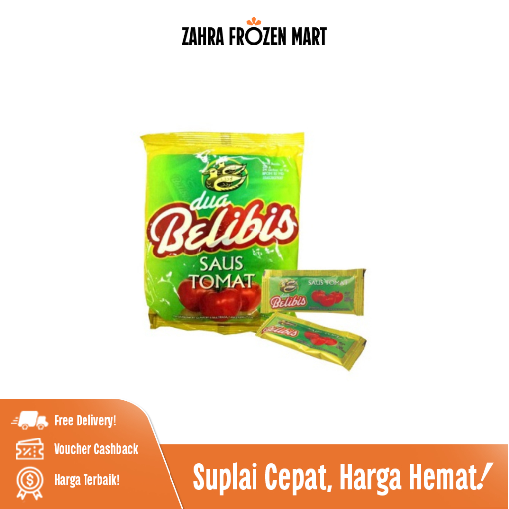 Belibis Sachet Saos Tomat - Zahra Frozen Mart