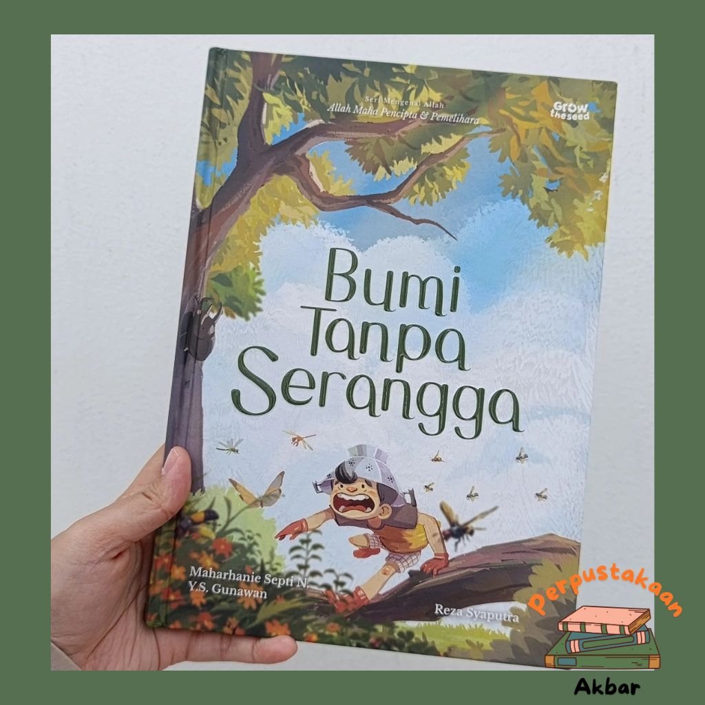 Bumi Tanpa Serangga (Hardcover/Softcover) - Grow The Seed